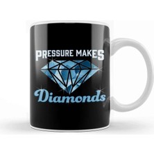 Dekado Cute Pressure Makes Diamonds Motivational Inspire Kupa Bardak Porselen
