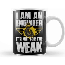 Dekado I Am An Engineer Its Not For The Weak Kupa Bardak Porselen