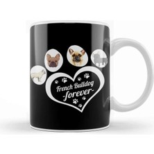 Dekado French Bulldog Forever Kupa Bardak Porselen