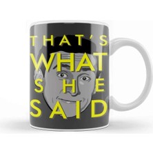 Dekado The Office Us That's What She Said Kupa Bardak Porselen