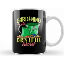 Dekado Gardening Is My Dirty Little Secret Gardener Pun Kupa Bardak Porselen