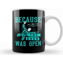 Dekado Funny Skydiving Why Because The Door Was Open Kupa Bardak Porselen