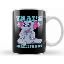 Dekado Cute & Funny That's Irrelephant Baby Elephant Pun Kupa Bardak Porselen