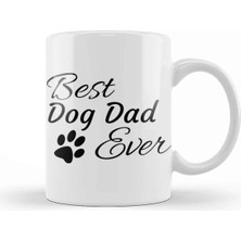 Dekado Best Dog Dad Ever 01 Kupa Bardak Porselen
