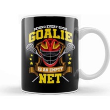 Dekado Behind Every Good Goalie Is An Empty Net Lacrosse Kupa Bardak Porselen