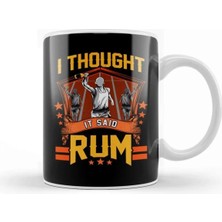 Dekado I Thought It Said Rum Funny Running Pun Racing Kupa Bardak Porselen