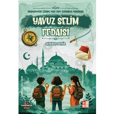 Asa Store Medeniyetin Izinde Yedi Tepe Istanbul Fedaileri – Yavuz Selim Fedaisi