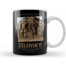 Dekado Zelensky I Need Ammunition Not A Ride Kupa Bardak Porselen
