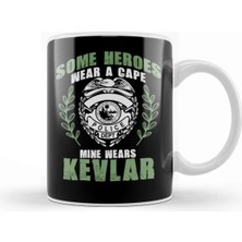 Dekado Some Heroes Wear Capes Mine Wears Kevlar Policeman Kupa Bardak Porselen