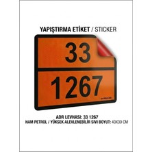 Opersan Adr Tehlikeli Madde Levhası 33 1267 (Petrol / Petrol Ürünleri) Prismatic Reflektif Sticker/etiket/yapıştırma 40X30 cm