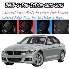Gian Fabio Falleri Lacasa Bmw 3-F30-EXTRIM(2012-2019)UYUMLU Renkli Kenar-Silikon Topukluklu Velur Halı Paspas