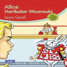 Alice Harikalar Diyarında (100 Temel Eser - Ilköğretim)