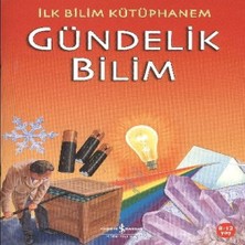 Ilk Bilim Kütüphanem - Gündelik Bilim