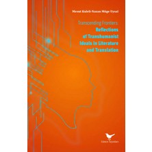 Transcending Frontiers - Mesut Kuleli / Nazan Müge Uysal - Günce Yayınları