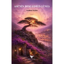 Günce Yayınları Asi’nin Beklediği Güneş - Neslihan Seçkin