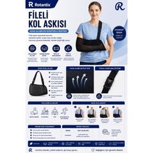Rotantix Fileli Kol Askısı Kol Askısı Kırık Çıkık Incinme