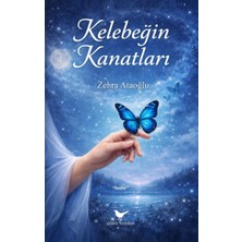 Günce Yayınları Kelebeğin Kanatları - Zehra Ataoğlu