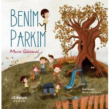 Ütopya Çocuk Benim Parkım