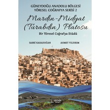 Serüven Yayınevi Mardin - Midyat (Turabdin) Platosu