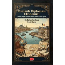Nobel Bilimsel Eserler Osmanlı Diplomasi Ekonomisi