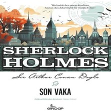 Girdap Kitap Son Vaka - Sherlk Holmes    