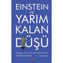 Getittir Einstein ve Yarım Kalan Düşü