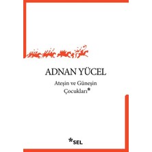 tp Ateşin ve Güneşin Çocukları