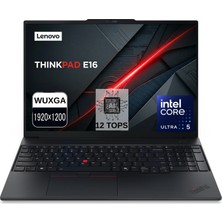Lenovo Thinkpad E16 Gen 3 Intel Core Ultra 225U 32GB 2tb SSD 16" Wuxga Freedos 12 Tops Yapay Zeka Destekli Taşınabilir Bilgisayar