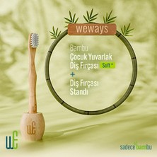 Weways Bambu Çocuk Diş Fırçası ve Bambu Stant (Yuvarlak Sap-Soft Uç)