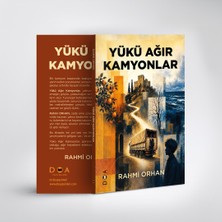 DOA Yayınları Yükü Ağır Kamyonlar - Rahmi Orhan