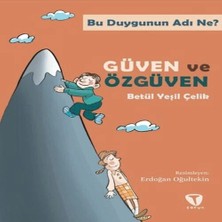 Turkuvaz Çocuk Bu Duygunun Adı Ne? Güven ve Özgüven