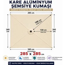 Şemsiyecim Kare Alüminyum Şemsiye Kumaşı 285X285 cm Sadece Kumaş