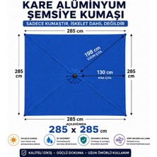 Şemsiyecim Kare Alüminyum Şemsiye Kumaşı 285X285 cm Sadece Kumaş