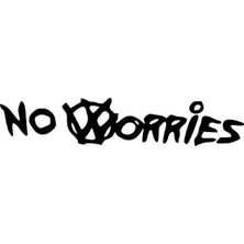 UAStudio No Worries - Araç, Oto, Laptop, Duvar Uyumlu Kaliteli Kaliteli Sticker 10*2 cm