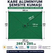 Şemsiyecim Kare Alüminyum Şemsiye Kumaşı 285X285 cm Sadece Kumaş