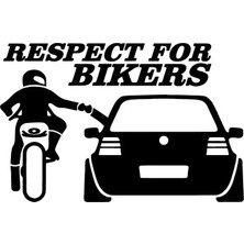 UAStudio Respect For Bikers - Araç, Oto, Laptop, Duvar Uyumlu Sticker 20*14 cm