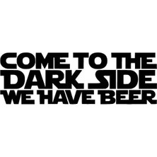 UAStudio Star Wars Come To The Dark Side Sticker Uyumlu  20 x 6 cm