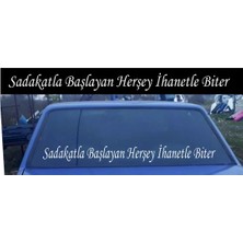 UAStudio Sadakatla Başlayan Herşey Araba Arka Cam Yazı Sticker 90X10 cm