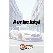 UAStudio Erkek Işi - #erkekişiyazı Araba - Motosiklet - Jdm Etiket Sticker 22,5x4,5cm