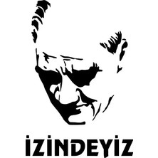 UAStudio Atam Izindeyiz Sticker Oto Motor Laptop Duvar Folyo Sticker 40X56 cm