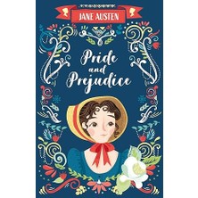 Pride And Prejudice (The Complete Jane Austen Collection)
