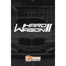 UAStudio Hard Wagon  - Araba - Motosiklet - Jdm Etiket Sticker 20X4 cm