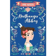 Northanger Abbey (The Complete Jane Austen Collection)