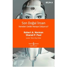 Belirtilmemiş Son Doğal Insan Nereden Geldik Nereye Gidiyoruz?