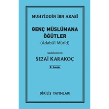 Belirtilmemiş Genç Müslümana Öğütler
