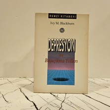 Remzi Kitabevi Depresyon ve Başaçıkma Yolları ( 2.el Kitap )