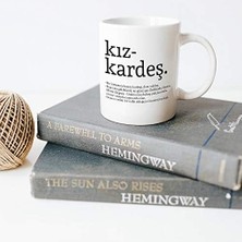 Hd Group Kız Kardeş Kelime Anlamlı Baskılı Kupa Bardak Kahve Bardağı Kız Kardeşe Özel Tasarım Hediye 107226