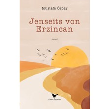 Günce Yayınları Jenseits Von Erzincan - Mustafa Özbey