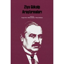 Günce Yayınları Ziya Gökalp Araştırmaları - Turgut Tok / Dilek Çetindaş / Orhan Baldane