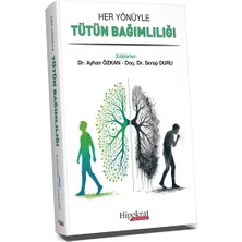 Hipokrat Kitabevi Her Yönüyle Tütün Bağımlılığı